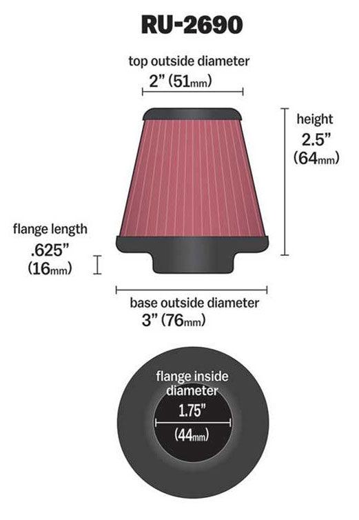 K&N 2.5 in (64 mm) H x 3 in (76 mm) Base OD x 2 in (51 mm) Top OD - KNRU-2690 K&N K&N Universal Clamp On Filter Fits 1.75 in (44 mm) KNRU-2690 SR