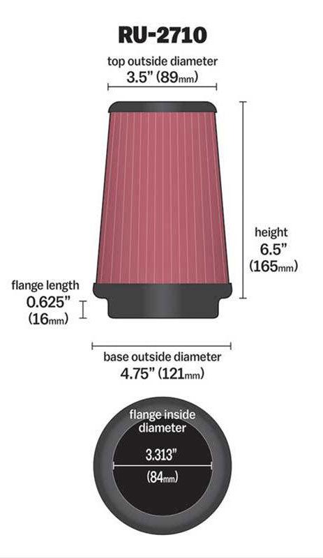 K&N 6.5 in (165 mm) H x 4.375 in 3.5 in (89 mm) Top OD 4.75 in (121 mm) Base OD - KNRU-2710 K&N K&N Universal Clamp On Round Tapered Filter Fits 3.313 in (84 mm) KNRU-2710 SR