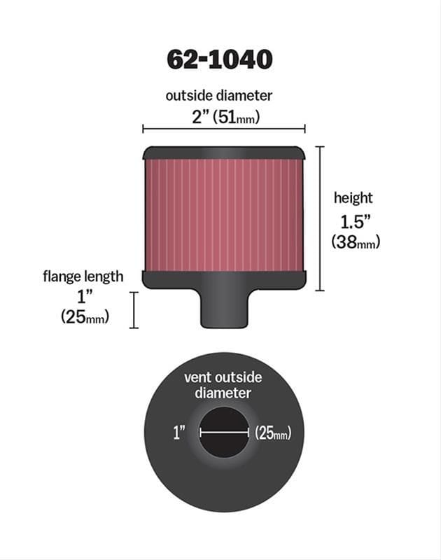 K&N With 1" (25mm) Tube - KN62-1040 K&N K&N Push-In Vent Filter 2 OD x 1-1/2 H KN62-1040 SR